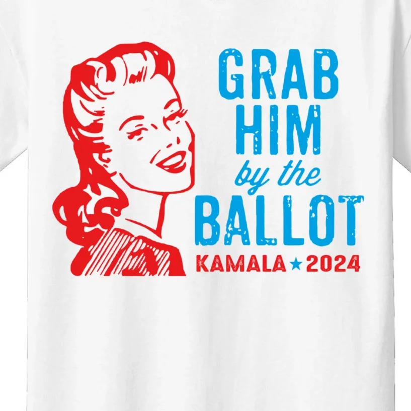 Grab Him By The Ballot Kamala 2024 Funny Harris Election Kids T-Shirt