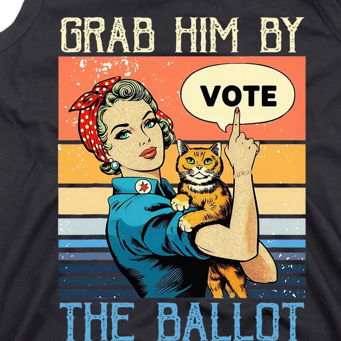 Grab Him By The Ballot Tank Top