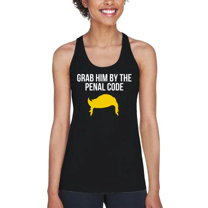 Grab Him By The Penal Code Women's Racerback Tank