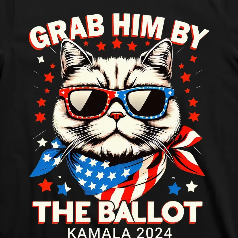 Grab Him By The Ballot Kamala 2024 Cat Lady Usa Flag Design T-Shirt