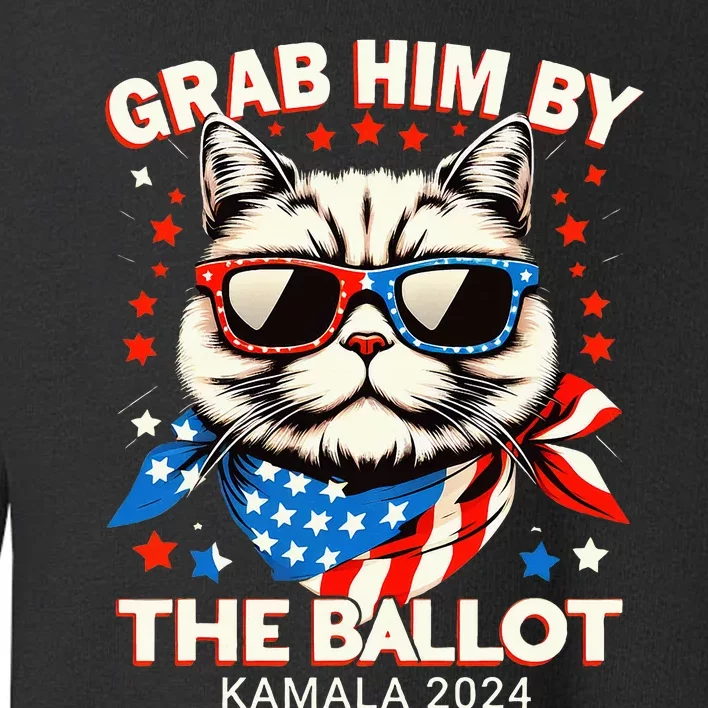 Grab Him By The Ballot Kamala 2024 Cat Lady Usa Flag Design Toddler Sweatshirt