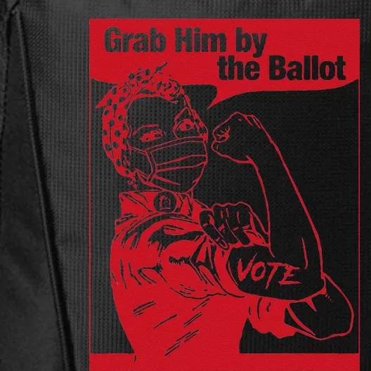 Grab Him By The Ballot City Backpack