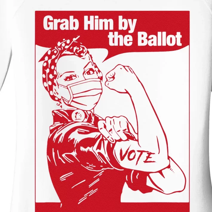 Grab Him By The Ballot Women's Perfect Tri Tunic Long Sleeve Shirt