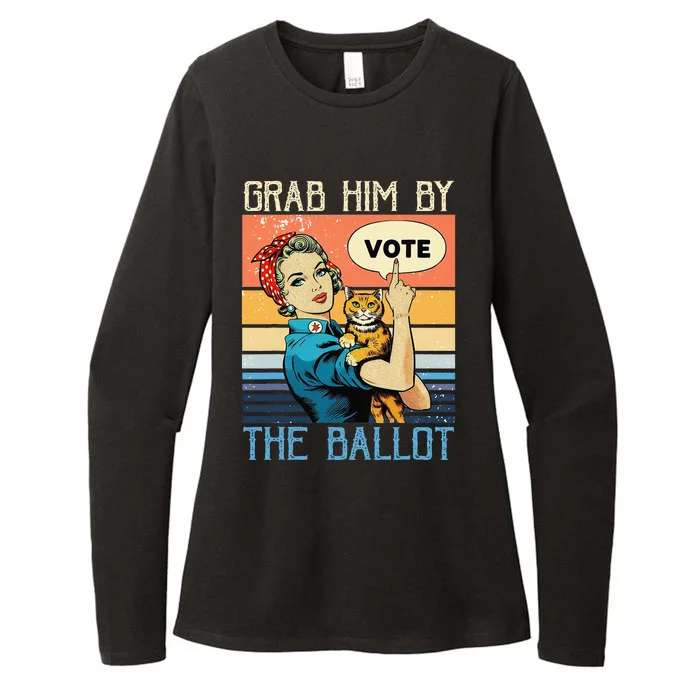 Grab Him By The Ballot Funny Election Vote Gift Womens CVC Long Sleeve Shirt