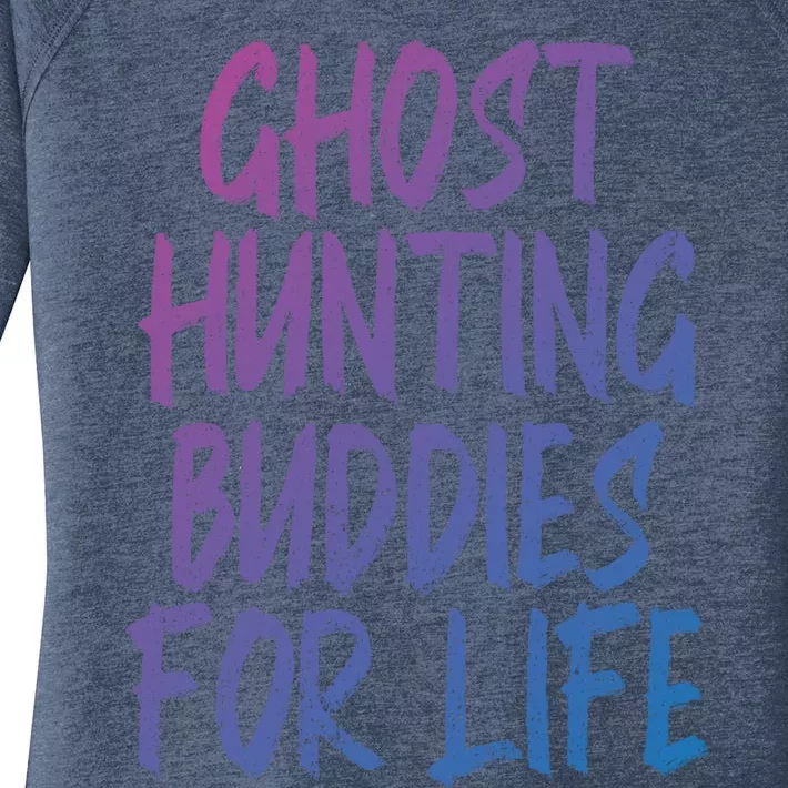 Ghost Hunting Buddies For Life Ghost Hunter Paranormal Gift Women's Perfect Tri Tunic Long Sleeve Shirt