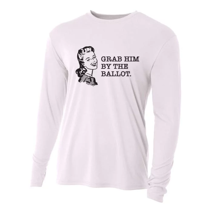 Grab Him By The Ballot Cooling Performance Long Sleeve Crew