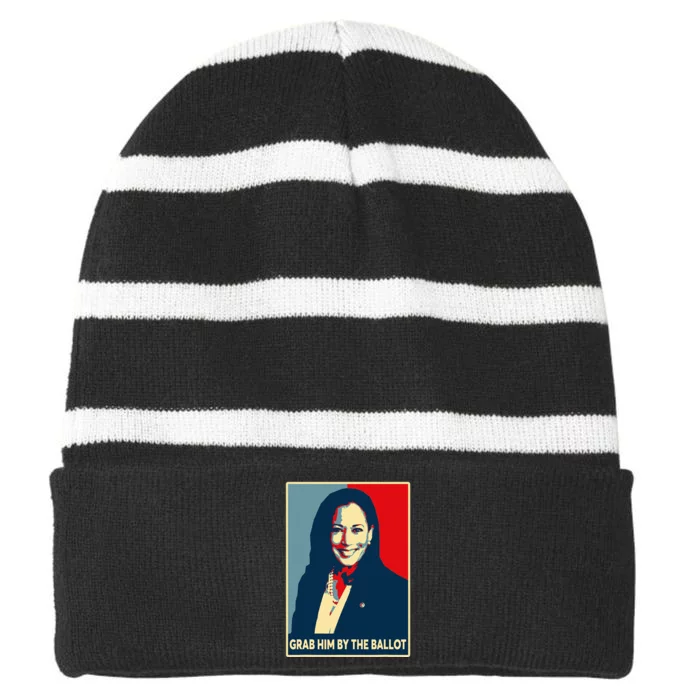 Grab Him By The Ballot 2024 Kamala Harris For President 47th Striped Beanie with Solid Band