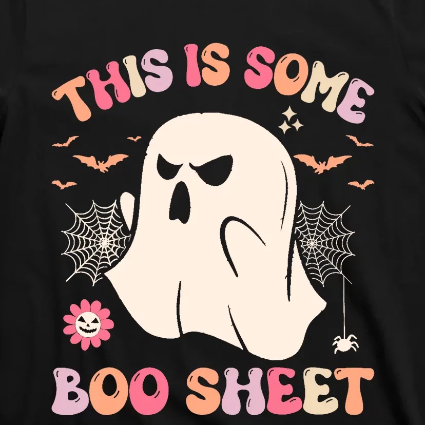 Groovy Halloween Boo Ghost Costume This Is Some Boo Sheet T-Shirt