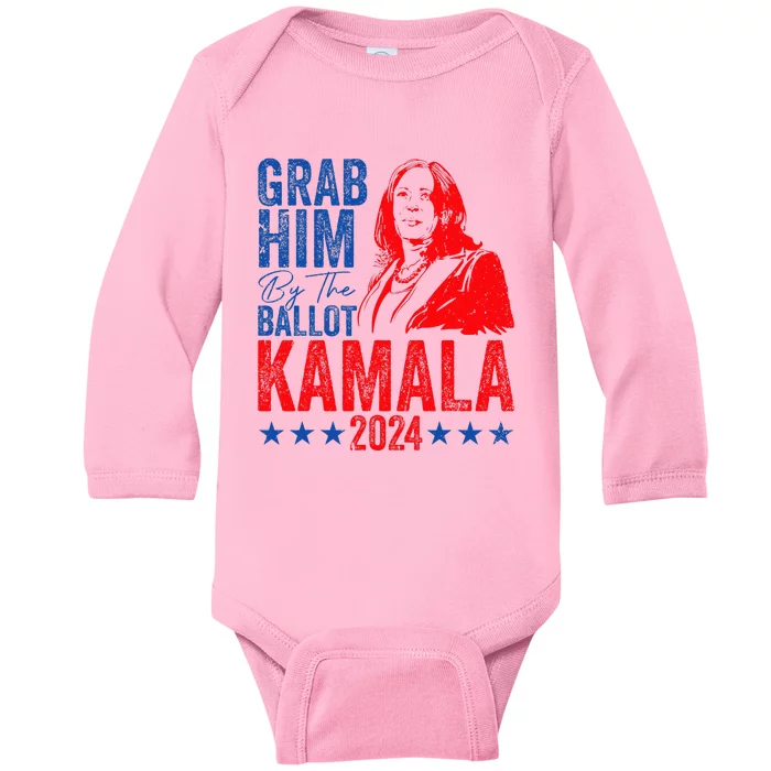 Grab Him By The Ballot Kamala 2024 Funny Harris Election Baby Long Sleeve Bodysuit