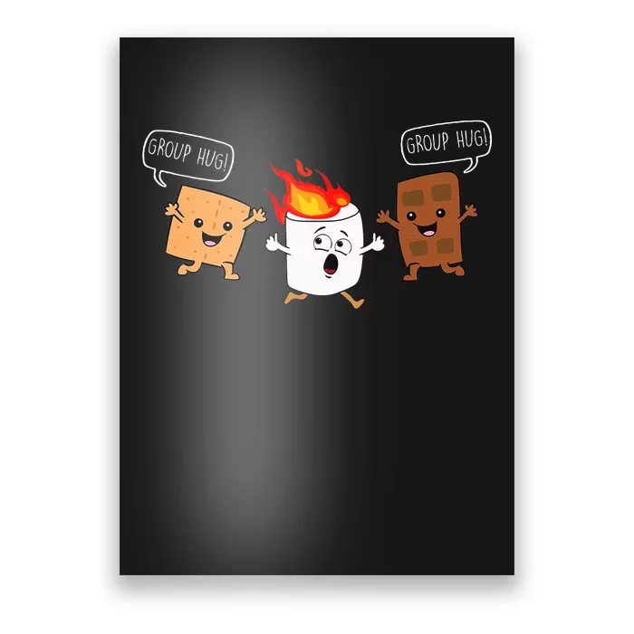 Group Hug Camping Campfire Chocolate Marshmallow SMores Poster