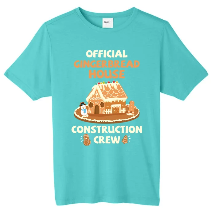 Gingerbread House Construction Crew Cookie Baking Great Gift ChromaSoft Performance T-Shirt