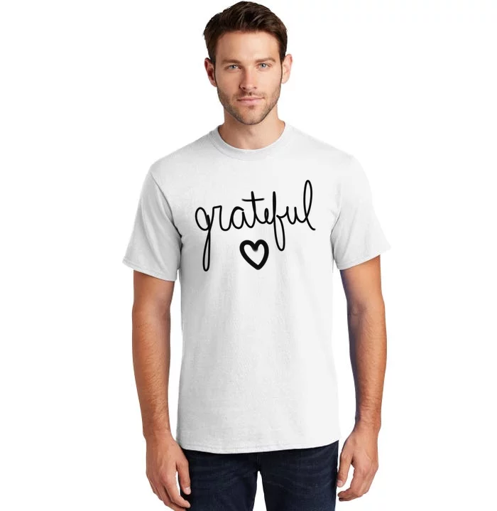 Grateful Heart Cute Gift Tall T-Shirt