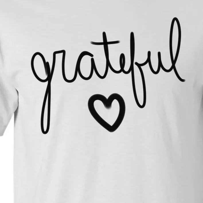 Grateful Heart Cute Gift Tall T-Shirt