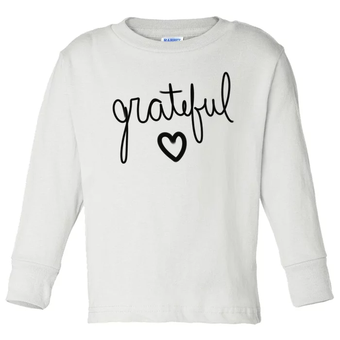 Grateful Heart Cute Gift Toddler Long Sleeve Shirt