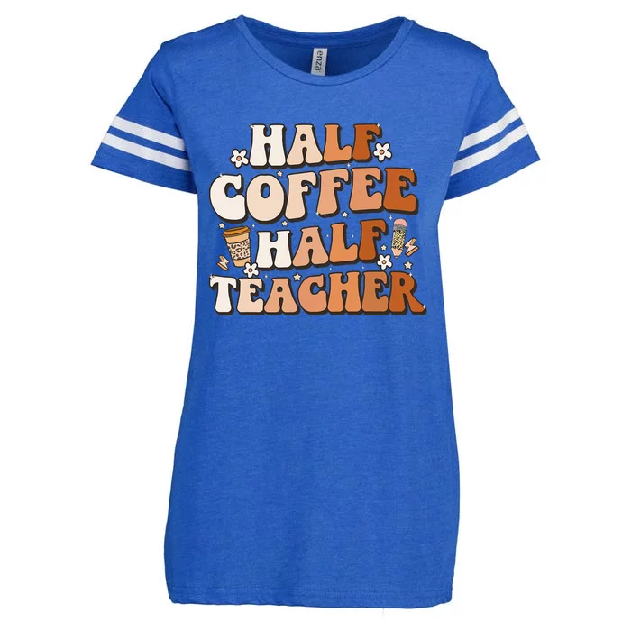 Groovy Half Coffee Half Teacher Inspirational Quotes Teacher Enza Ladies Jersey Football T-Shirt