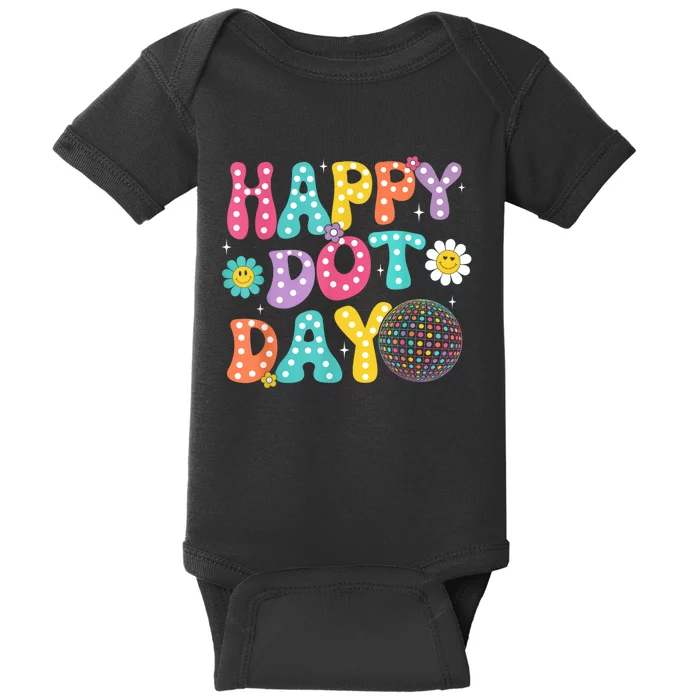 Groovy Happy Dot Day Teacher September 15th 2024 Baby Bodysuit