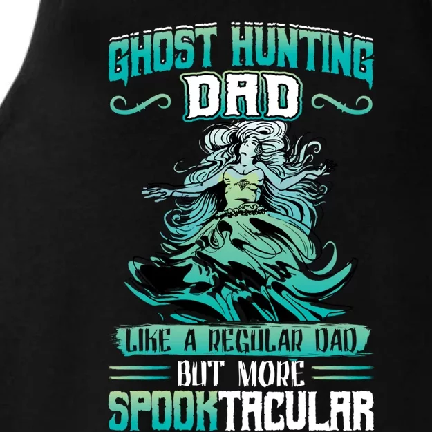 Ghost Hunting Dad Paranormal Investigation Cool Gift Ladies Tri-Blend Wicking Tank