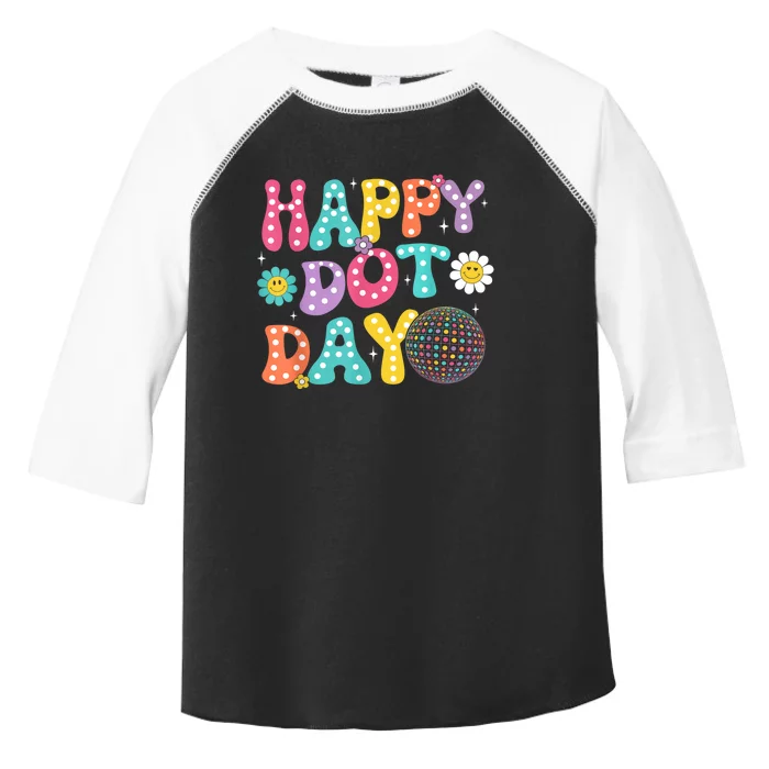 Groovy Happy Dot Day Teacher September 15th 2024 Gift Toddler Fine Jersey T-Shirt