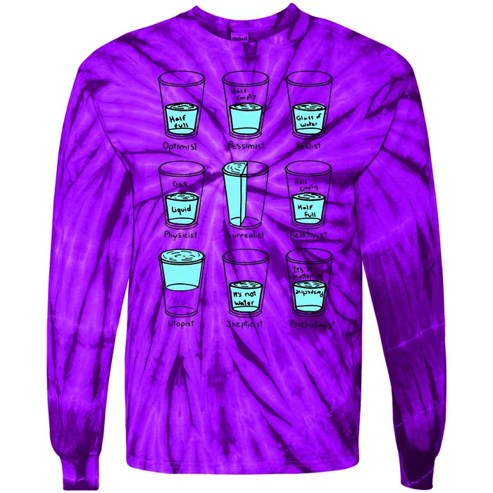 Glass half empty funny meme Psychologist Edition Tie-Dye Long Sleeve Shirt