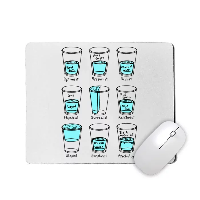 Glass half empty funny meme Psychologist Edition Mousepad