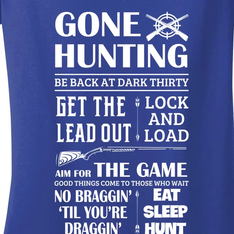 Gone Hunting Eat Sleep Hunt Funny Deer Hunter Quotes Gift Women's V-Neck T-Shirt