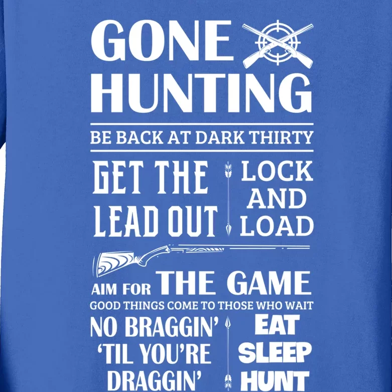 Gone Hunting Eat Sleep Hunt Funny Deer Hunter Quotes Gift Kids Long Sleeve Shirt