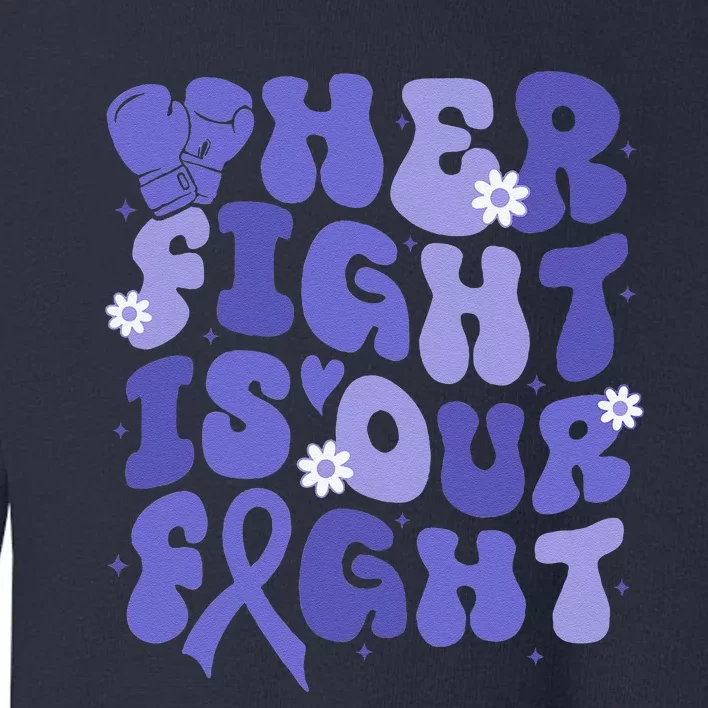 Gerd Her Fight Is Our Fight Periwinkle Flower Ribbon Toddler Sweatshirt