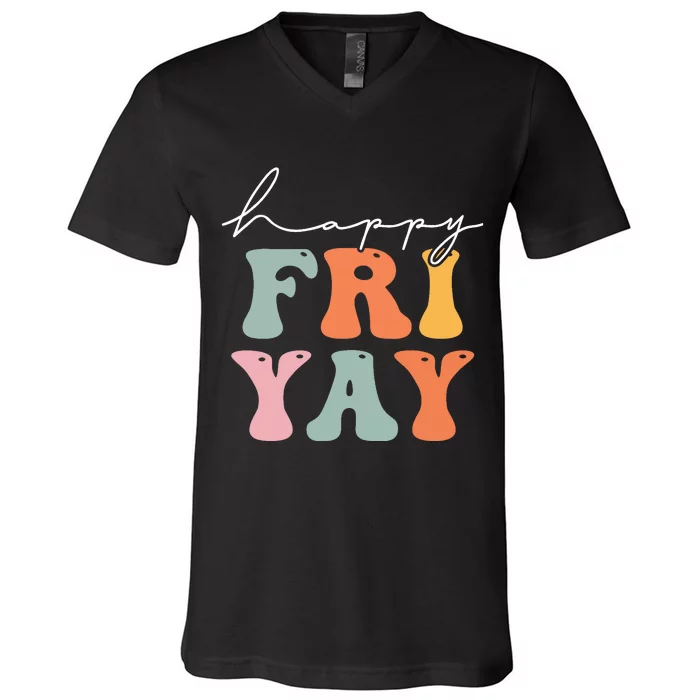 Groovy Happy Fri-yay! Teachers Weekend Friday Teacher TGIF V-Neck T-Shirt