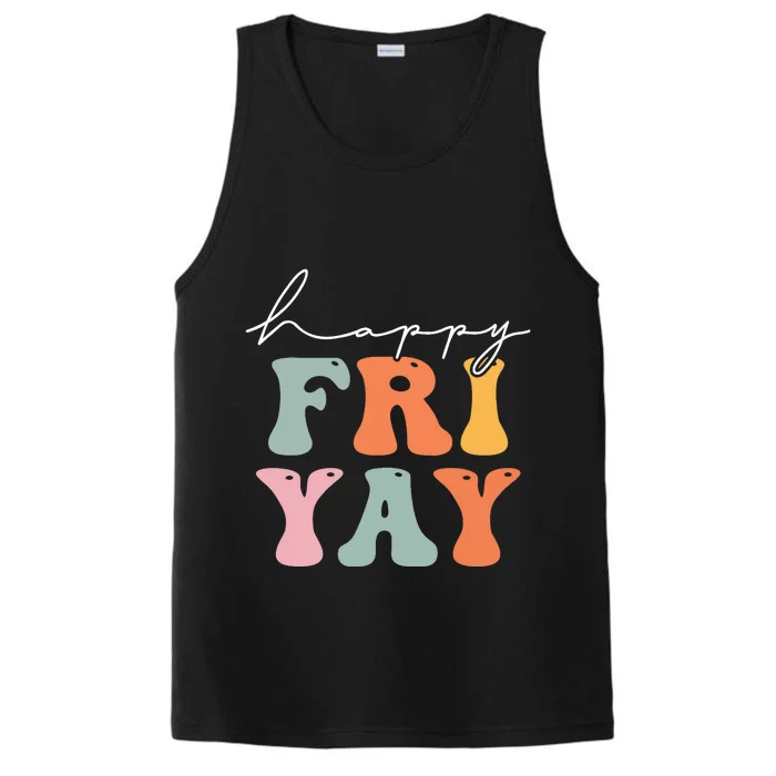 Groovy Happy Fri-yay! Teachers Weekend Friday Teacher TGIF Performance Tank