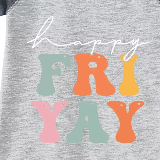 Groovy Happy Fri-yay! Teachers Weekend Friday Teacher TGIF Infant Baby Jersey Bodysuit