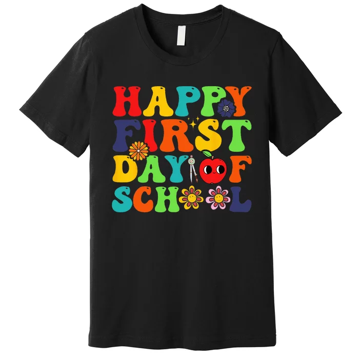 Groovy Happy First Day Of School Back To School Teachers Premium T-Shirt