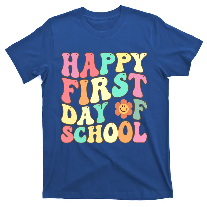 Groovy Happy First Day Of School Teacher Back To School Cool Gift T-Shirt