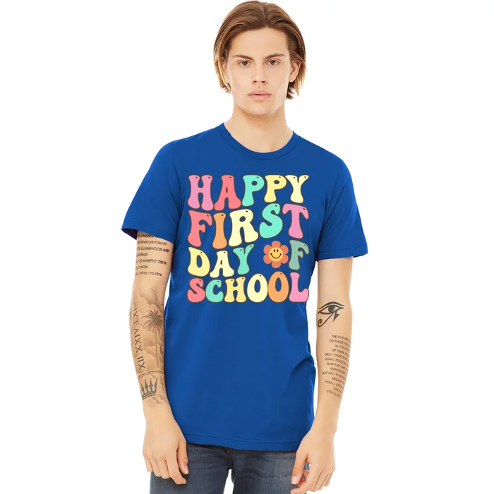 Groovy Happy First Day Of School Teacher Back To School Cool Gift Premium T-Shirt