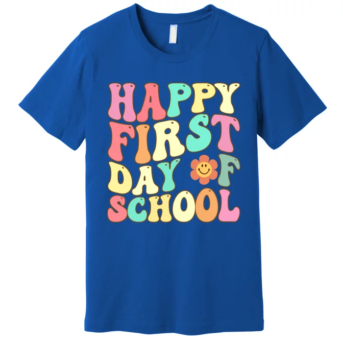 Groovy Happy First Day Of School Teacher Back To School Cool Gift Premium T-Shirt