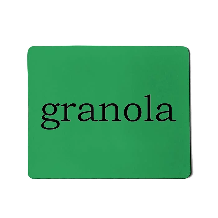 Granola Health Fitness Love Peace Mousepad