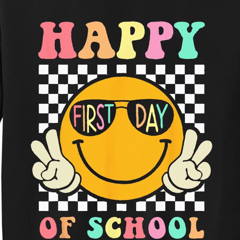 Groovy Happy First Day Of School Teacher Back To School Tall Sweatshirt