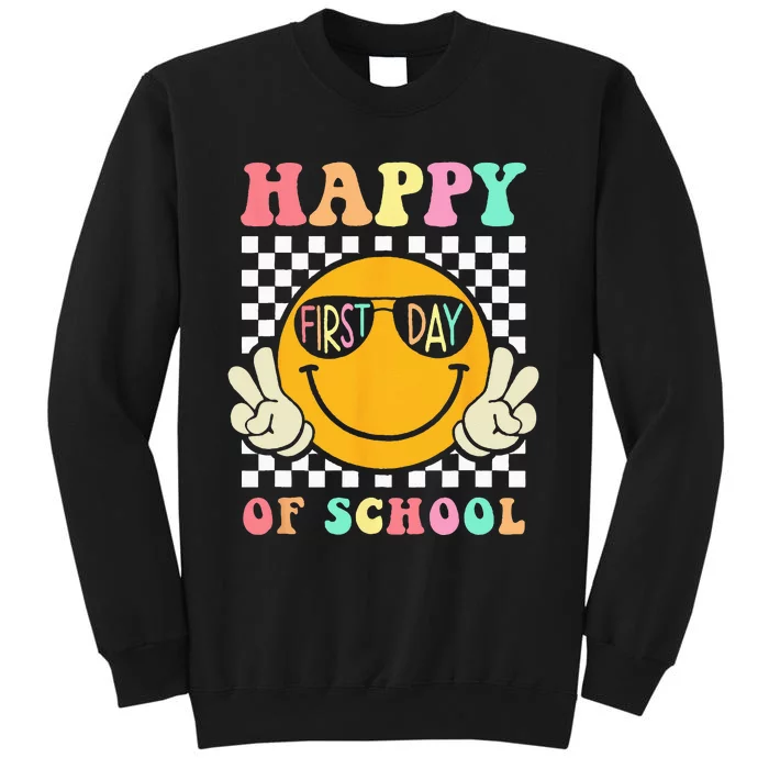 Groovy Happy First Day Of School Teacher Back To School Tall Sweatshirt