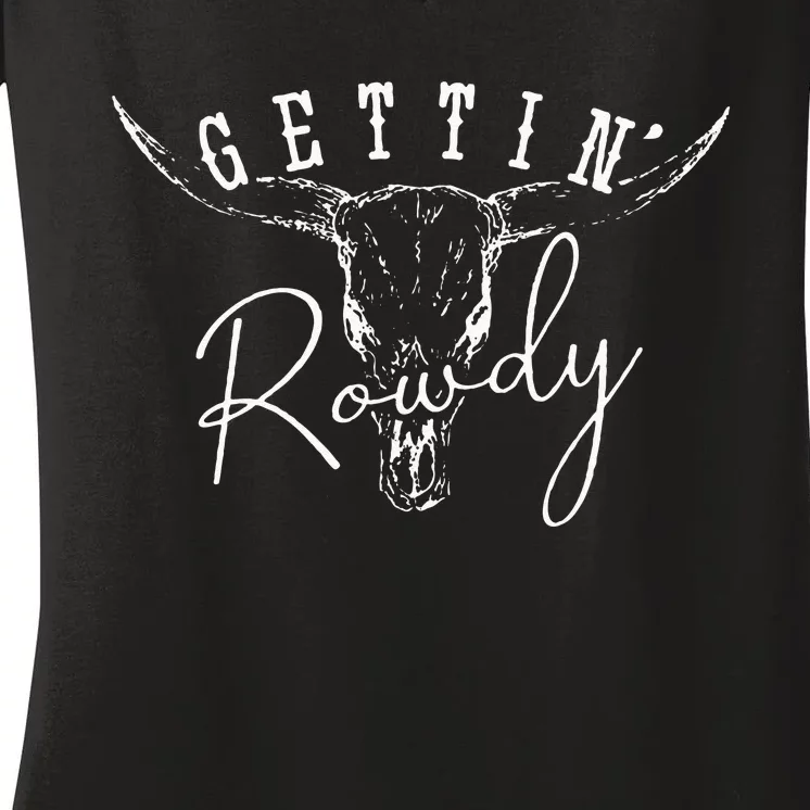 Gettin Hitched Gettin Rowdy Western Bachelorette Party Women's V-Neck T-Shirt