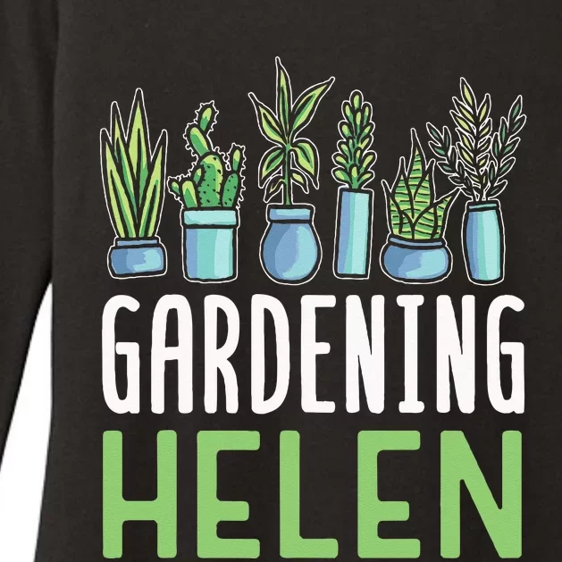 Gardening Helen Garden Plant Gardener Name Womens CVC Long Sleeve Shirt