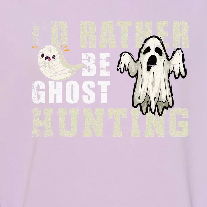 Ghost Hunter Gift Boo Spooky Halloween Garment-Dyed Sweatshirt