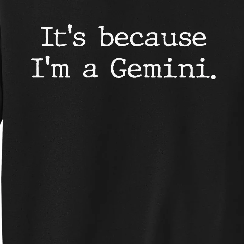 Gemini Horoscope Gifts Wo Zodiac Sign Astrology Tall Sweatshirt