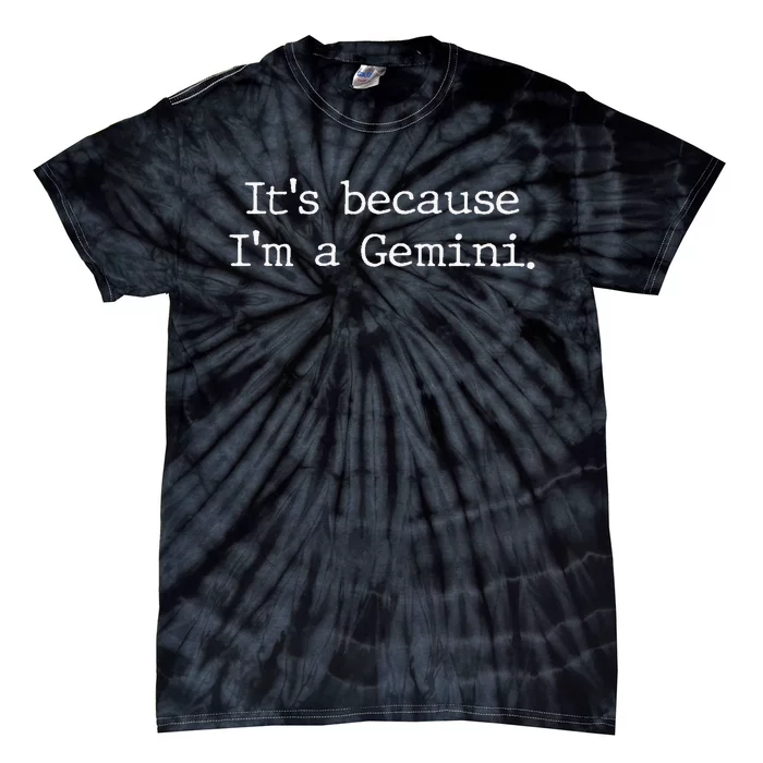 Gemini Horoscope Gifts Wo Zodiac Sign Astrology Tie-Dye T-Shirt