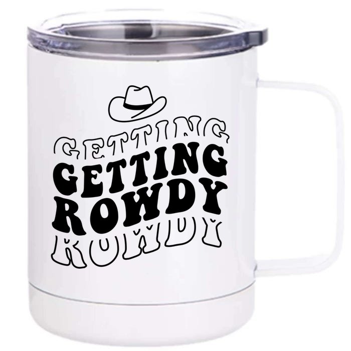 Getting Hitched Getting Rowdy Bride Party Bachelorette Party Cute Gift Front & Back 12oz Stainless Steel Tumbler Cup