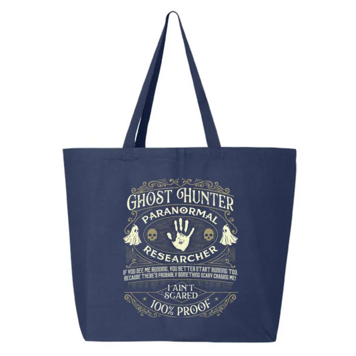 Ghost Hunter Ghost Hunting Halloween Paranormal Activity 25L Jumbo Tote