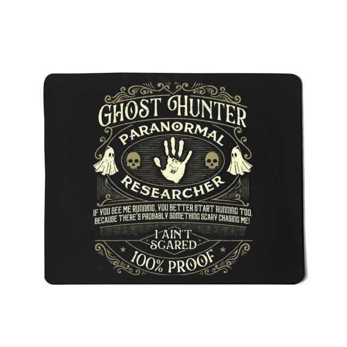 Ghost Hunter Ghost Hunting Halloween Paranormal Activity Mousepad