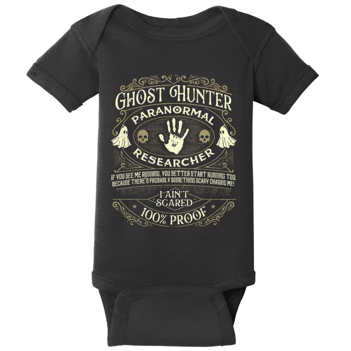 Ghost Hunter Ghost Hunting Halloween Paranormal Activity Baby Bodysuit