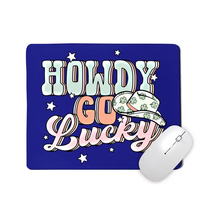 Groovy Howdy Go Lucky Happy St Patricks Day Irish Shamrocks Great Gift Mousepad