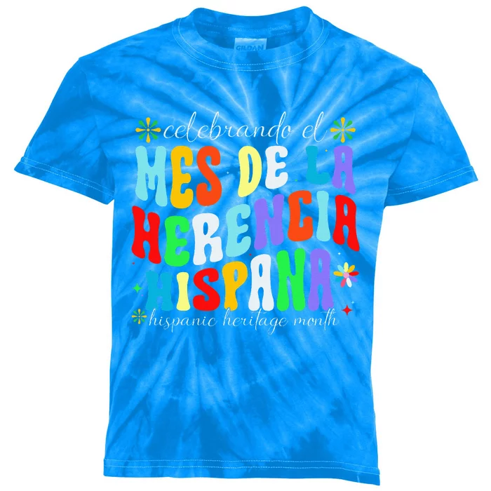 Groovy Hispanic Heritage Month Mes De La Herencia Hispana Kids Tie-Dye T-Shirt