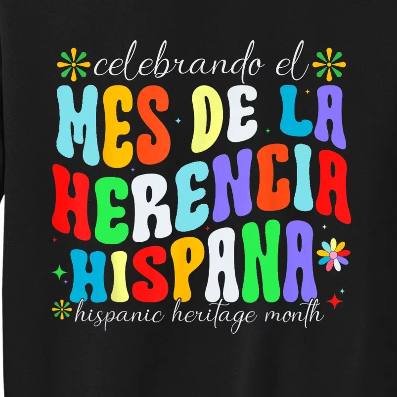 Groovy Hispanic Heritage Month Mes De La Herencia Hispana Sweatshirt