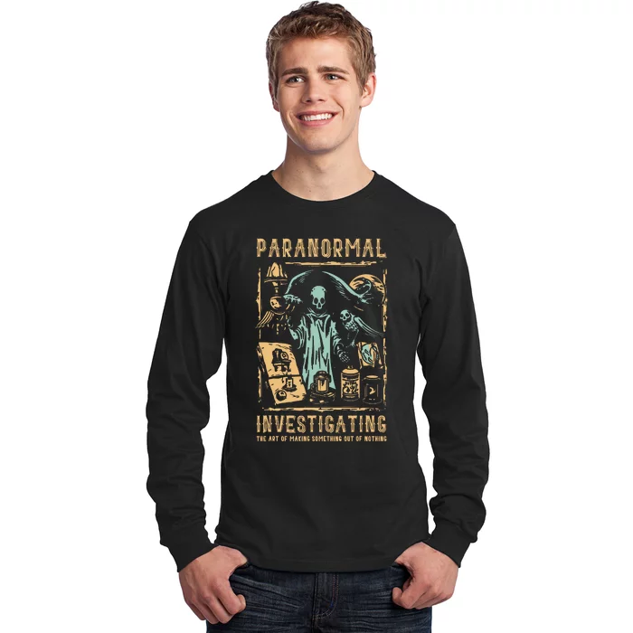 Ghost Hunting Investigator Design Paranormal Investigator Long Sleeve Shirt